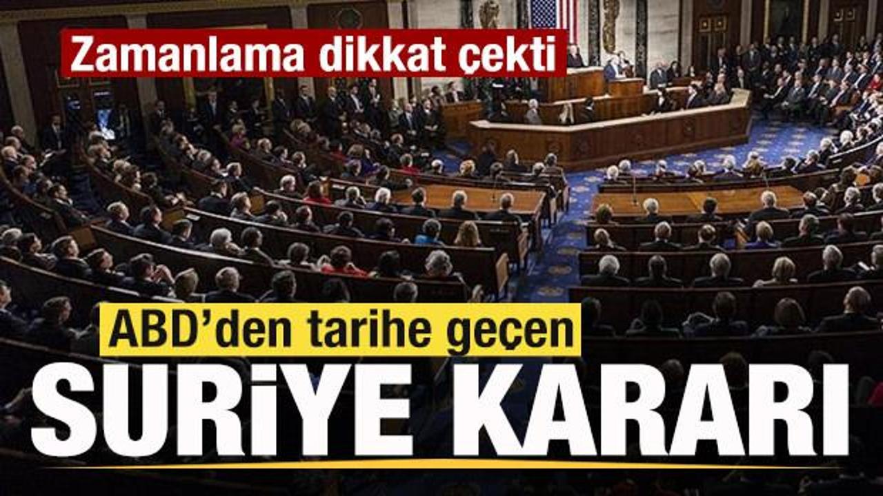 Son dakika: ABD’den tarihi Suriye kararı! Kongre onayladı! Zamanlama dikkat çekti